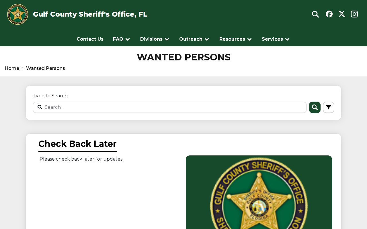 Gulf County Sheriff's Office wanted persons page showing Check Back Later